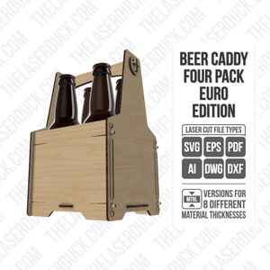 Beer Caddy | 4-Pack | Euro Edition | Laser Cut Files
