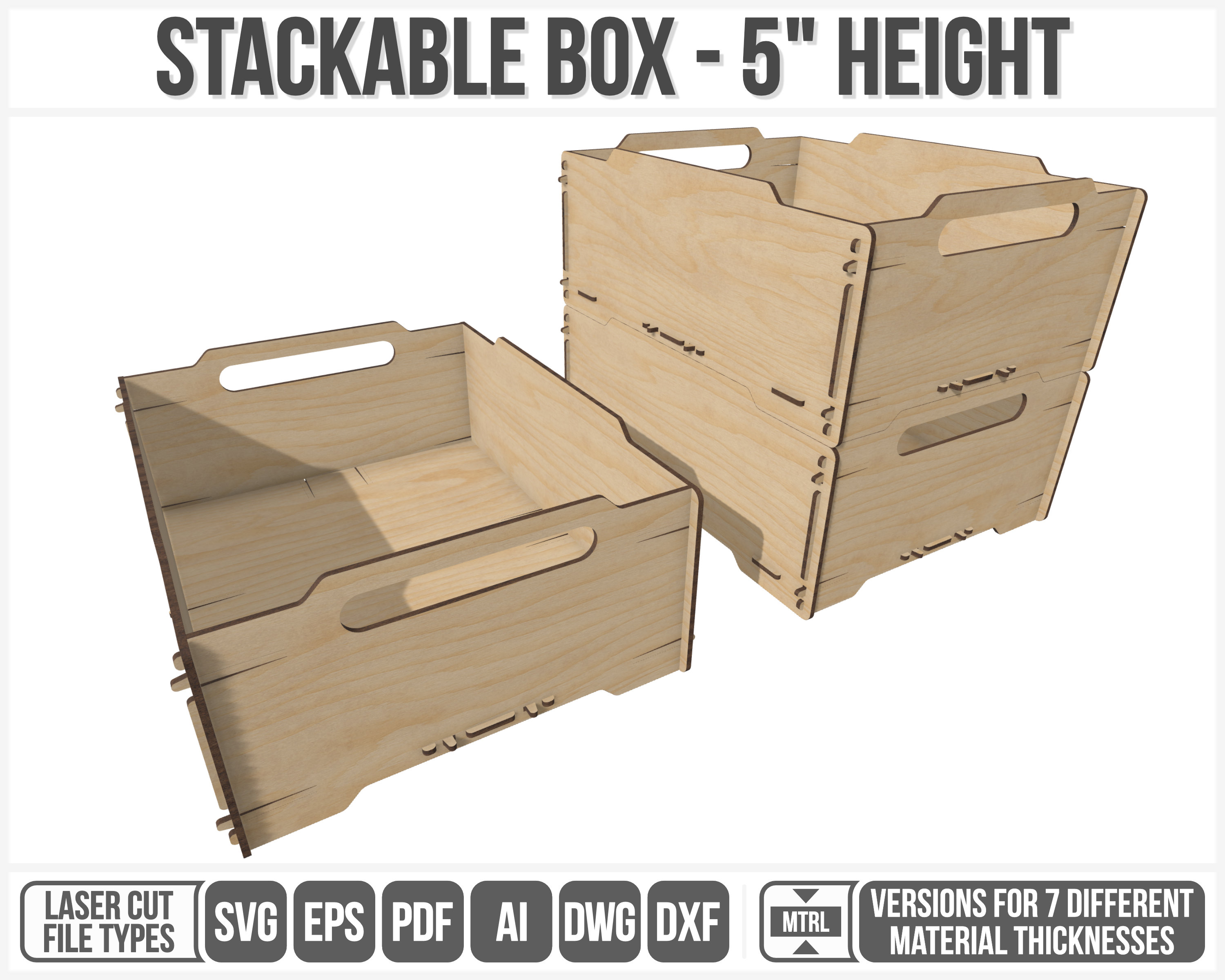 Stackable Box 5 Height Laser Cut Files 