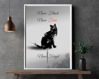 NeverNight inspired digital wall art Never Flinch, Never Fear, Never Forget. Mr Kindly Prints