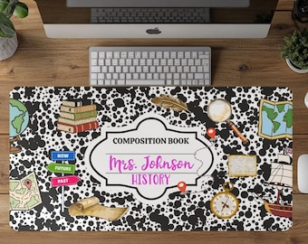 Personalized History Teacher Desk Mat, Composition Notebook Mousepad, History Teacher Gifts, Year End Teacher Gifts, Custom Teacher Mousepad