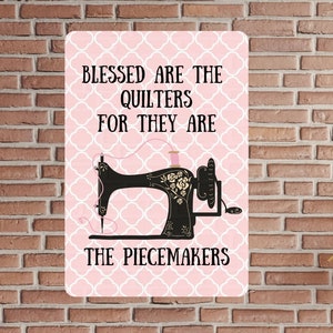 Quilting Room Sign, Custom Sewing Machine Sign, Metal Sewing Sign, Sewers Gift, Gifts for Sewing Lovers, Sewing Room Sign, Seamstress Gifts