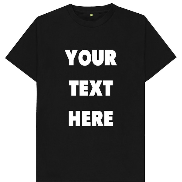 Texte personnalisé personnalisé votre texte ici T-shirt homme femme enfant