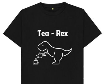 Tea Rex Funny Joke Spoof Humor Rude Gift T Shirt
