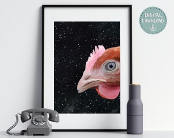 Space Chicken Wall Art, Surreal Art Print, Farmhouse Chicken Prints, Gift for a chicken lover, Instant Download