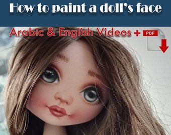 Drawing &painting face doll, VIDEO Tutorial +PDF digital pattern, step by step guide, for beginner level and higher, Arabic/English