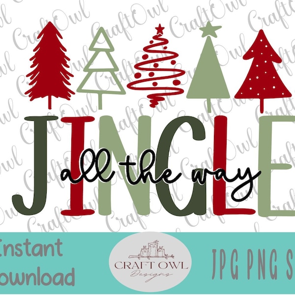 Boho Christmas Jingle All The Way SVG, printable jpg, png design for Sublimation, DTG, Clipart, Digital Download, Sublimation graphic