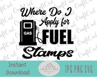 Gas Price Humor, Fuel Humor svg, High Gas Prices, Funny, Instant Download, Sublimation png, Printable jpg, Tshirt Design, DIY Car Decal