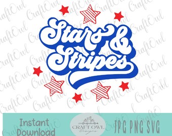 Stars and Stripes, 4th Of July, Independence Day, America, Cut Files Patriotic, USA Svg Png Jpg, Instant Download Printable, Sublimation
