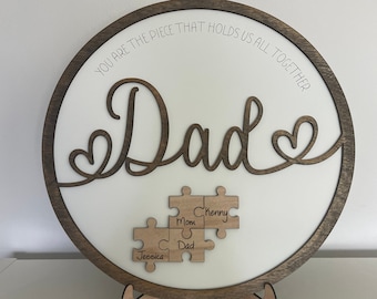 Dad you are the piece that holds us together sign, father's day gift, gift for dad, dad gift, family gift, puzzle piece sign, round family