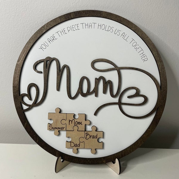 Mom you are the piece that holds us together sign, mother's day gift, gift for mom, mom gift, family gift, puzzle piece sign, round family