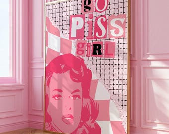 Funny Pink Bathroom Art Print: Go Piss Girl, Preppy Decor (Digital Download)