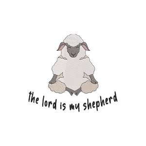 The Lord is My Shepherd Easter Lamb Embroidery Design, machine embroidery design family, Christian Easter embroidery design