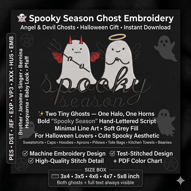 Op de afbeelding: Zwart digitaal ontwerp met twee spookborduurontwerpen, &eacute;&eacute;n met een halo en de andere met hoorns en een drietand. De tekst luidt "Spooky Season Ghost Embroidery" en bevat afmetingen in inches. Perfect voor Halloween-projecten.