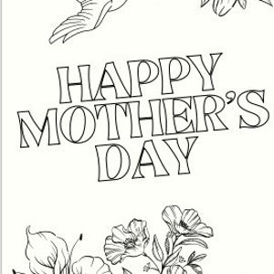 May include: Black and white line art illustration of a bird flying towards a lily flower with the text "Happy Mother's Day" below. The bottom of the image features a bouquet of flowers.