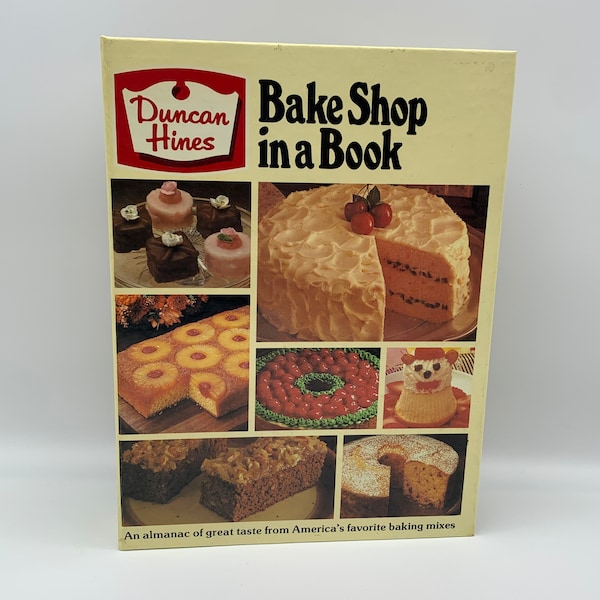 Duncan Hines Bake Shop in a Book, 1979 Proctor & Gamble, Monthly Recipes