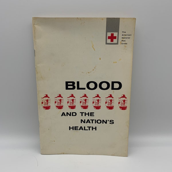 1961 Blood and the Nation's Health Booklet, American National Red Cross