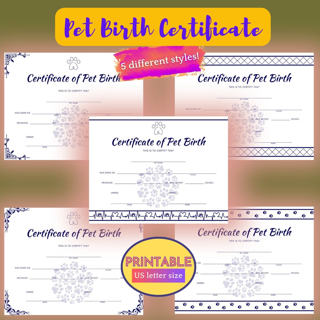 PRINTABLE Pet Birth Certificate, 5 Certificates for Dog's/cat's Record of Birth Print, Fill in ...