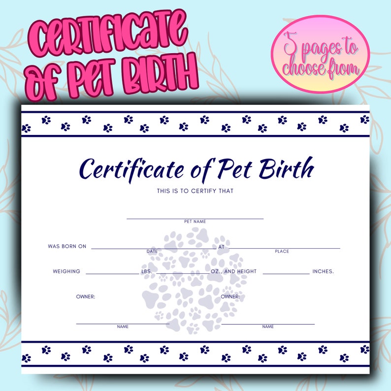 PRINTABLE Pet Birth Certificate, 5 Certificates for Dog's/cat's Record of Birth Print, Fill in ...