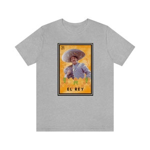 El Rey Shirts Mexican Loteria T-shirt El Rey Unisex Jersey Short Sleeve Tee - Etsy