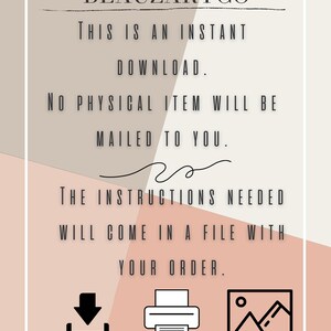 May include: A digital download instruction sheet with a pink and beige background. The text reads "BEAUZARTCO THIS IS AN INSTANT DOWNLOAD. NO PHYSICAL ITEM WILL BE MAILED TO YOU. THE INSTRUCTIONS NEEDED WILL COME IN A FILE WITH YOUR ORDER. 1. DOWNLOAD 2. PRINT 3. FRAME".