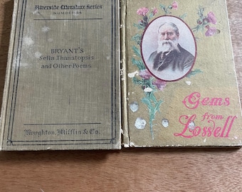 Antique 1892 + 1909 Fireside Poets Vintage Books –  Sella, Thanatopsis & Other Poems by William Cullen Bryant + Gems from James Lowell