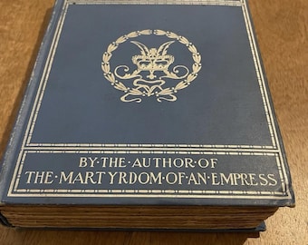 Antique 1901 The  Tribulations of a Princess by Marguerite Countess de Fontenoy – Vintage Hardcover