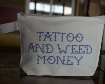 bolsa de dinero para tatuajes y marihuana