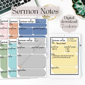 May include: Printable sermon notes in seven different colors. Each page includes sections for the date, preacher, title, scriptures, important people, notes, and application.