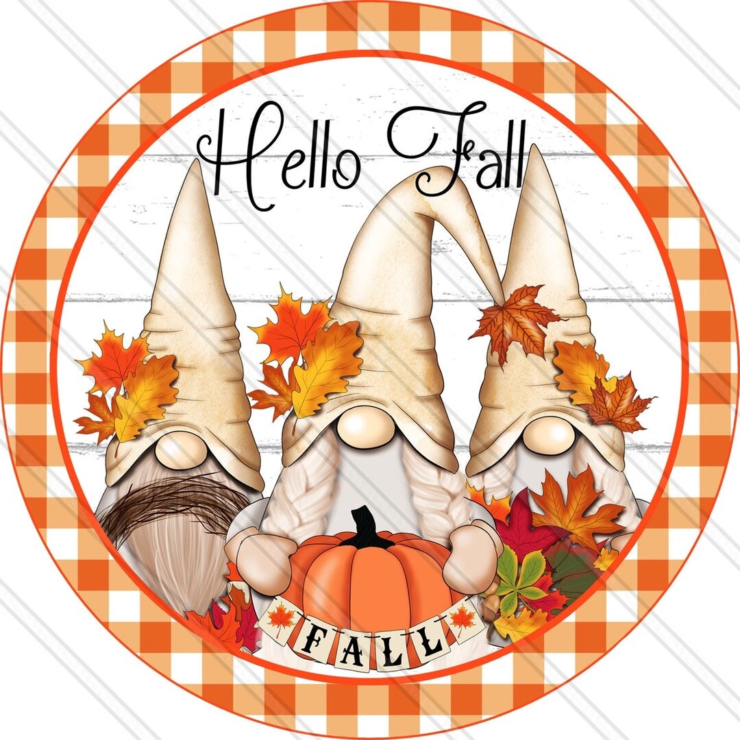Hello Fall Sign Gnome Sign Fall Gnome Sign Fall Sign Autumn Sign Fall
