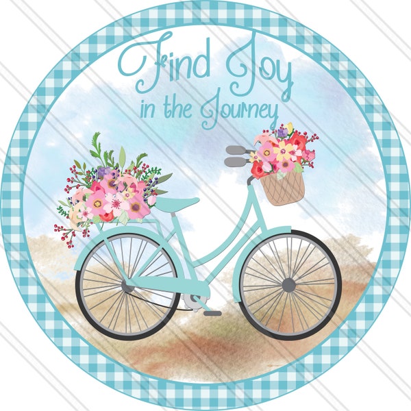 Find Joy In The Journey Sign - Blue Bicycle - Blue Floral - Blue Spring Wreath Sign - Metal Sign