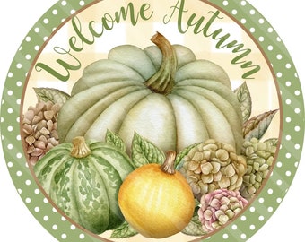 Welcome Autumn Sign - Fall Sign - Autumn Sign - Fall Wreath Sign - Autumn Wreath Sign - Wreath Sign - Metal Sign