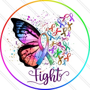 Fight Cancer Butterfly - Cancer Awareness - All Cancer - Cancer Ribbons - Cancer Rainbow - Metal Sign