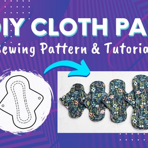 Cloth Pad Sewing Pattern + Instructions | DIGITAL DOWNLOAD | Sew Your Own Reusable Menstrual Pads | DIY Sanitary Pads | Make a Moon Pad