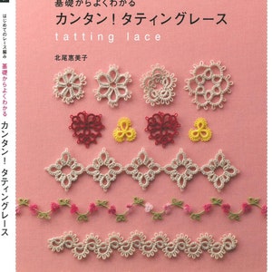 Japanese Tatting Lace Book - Easy to Understand from the Basics of Lace - Tatting Lace (PDF)