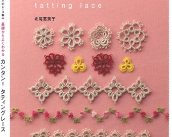 Japanese Tatting Lace Book - Easy to Understand from the Basics of Lace - Tatting Lace (PDF)