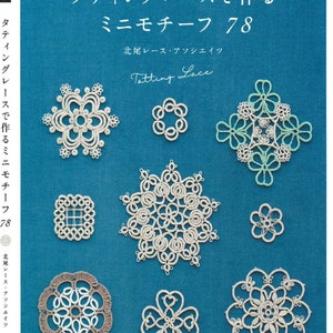 Japanese Tatting Book - Mini Motif Made with Tatting Lace 78 (PDF)