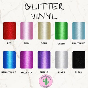 May include: A chart showing 10 different colors of glitter vinyl. The colors are red, pink, gold, green, light blue, bright blue, magenta, purple, silver, and black.