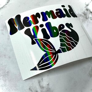 Mermaid vibes vinyl sticker | mermaid lover gift | mermaid scale vinyl decal | holographic mermaid permanent decal | cute mermaid item