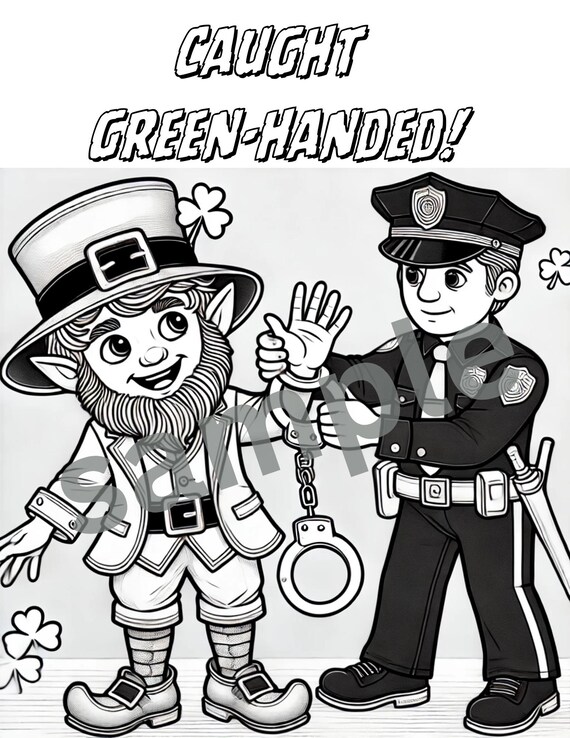 LEPRECHAUN gets ARRESTED Coloring Page - Funny St. Patrick's Day Adult Coloring PDF - Instant Digital Download (Printable file)