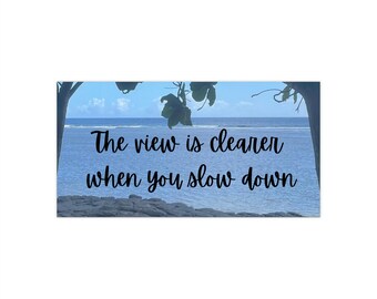 SLOW DOWN Inspirational Bumper Stickers, Car Decals, Road Trip Accessories, Motivational Gifts, Nature Lover Decor, Slow Down Reminder
