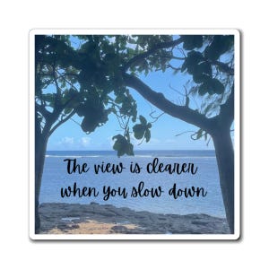 Inspirational Magnets for Home Decor, Motivational Fridge Magnet, Nature Quote, Gift for Wellness, Relaxation Reminder, Beach Vibe Decor
