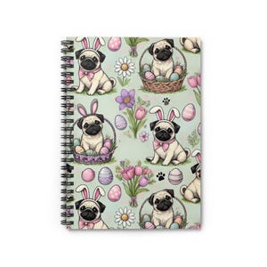 Cute Pug Easter Spiral Notebook - Perfect for Spring, Journaling, Gifts, Dog Lovers, and More