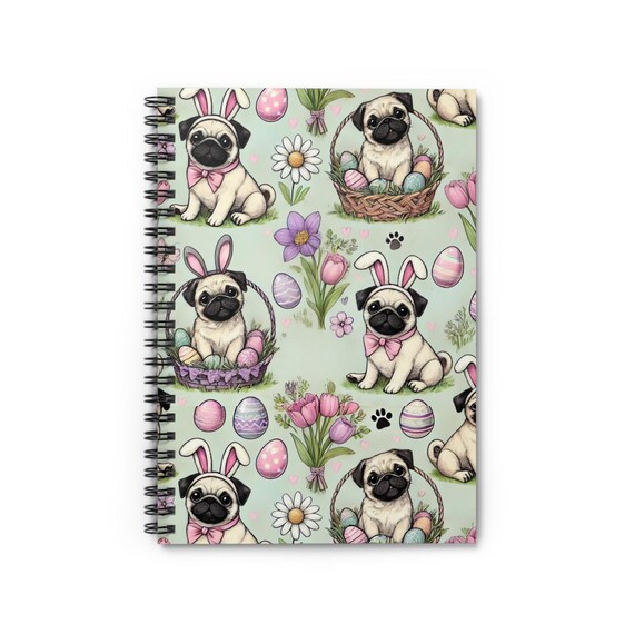 Cute Pug Easter Spiral Notebook - Perfect for Spring, Journaling, Gifts, Dog Lovers, and More