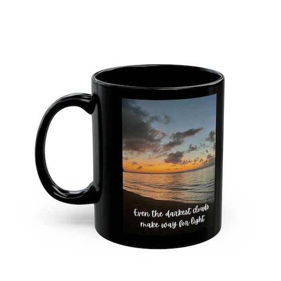 Inspirational Black Mug, Motivational Coffee Cup, Perfect Gift for Coffee Lovers, Positive Quotes, Home Office Decor, 11oz, 15oz