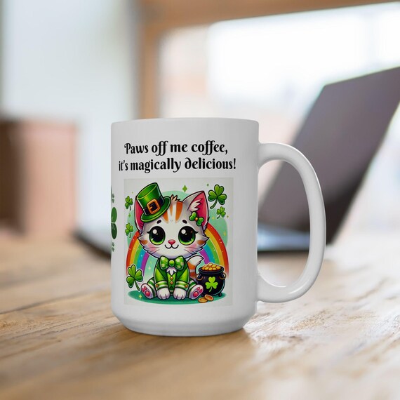 CUTE St. Patrick's Day CAT Mug, Magical Coffee and Good Luck, Perfect Gift for Coffee Lovers, Fun Holiday Mug, 11oz and 15oz Sizes