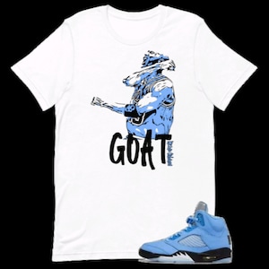Shirt to Match Jordan Retro 5 UNC - GOAT 23 Graffiti Sneakerhead Graphic Tee