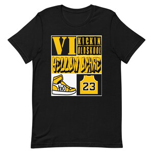 Shirt to Match Jordan Retro 6 Yellow Ochre - Sneaker 23 Colorway Graphic Tee
