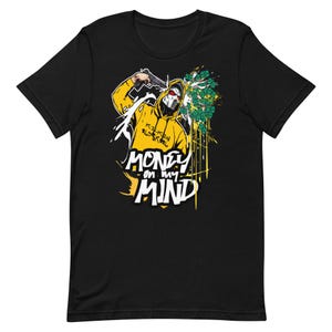 Shirt to Match Jordan 1 High Yellow Ochre - Money on My Mind Graffiti Graphic Sneaker Tee