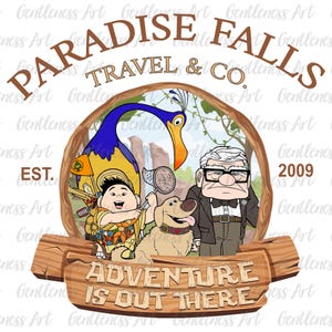 May include: A wooden sign with the text "Paradise Falls Travel & Co." in brown lettering. The sign is decorated with a cartoon image of a bird, a boy, a dog, and an older man. The text "Adventure is out there" is written in white lettering on the bottom of the sign.