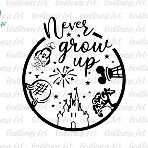 Never Grow Up Svg, Svg de voyage en famille, Magic Land Svg, Svg, fichiers Png pour Cricut Sublimation